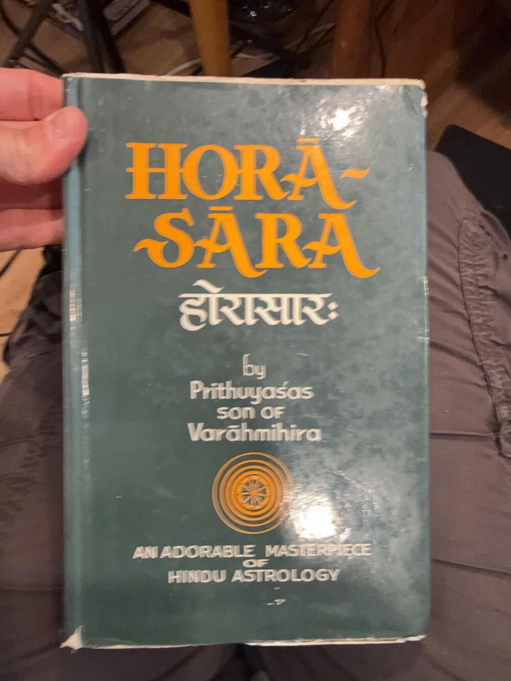 Vintage Hora-Sara Astrology Prithuyasas Hardcover 1995 Amana India Dust Jacket